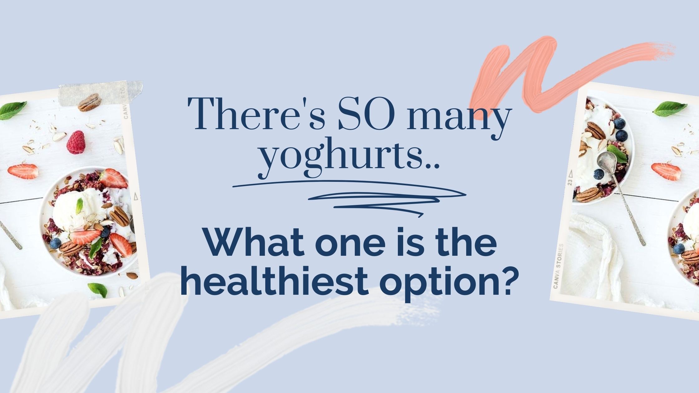 How to choose a healthy yoghurt