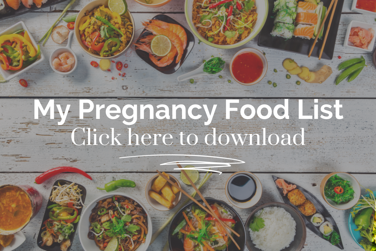 Take the stress out of confirming what’s safe and what’s not with my FREE Pregnancy Food List. 